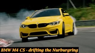 BMW M4 CS  Drifting the Nurburgring [upl. by Ajssatan]