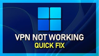 Windows 11  How to Fix VPN Not Working [upl. by Enialed]