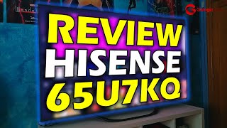 Hisense 65U7KQ  Review en español [upl. by Ganny]