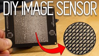 I Made My Own Image Sensor And Digital Camera [upl. by Odlopoel]