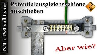 Potentialausgleichsschiene anschließen wie M1Molter [upl. by Dnumsed175]