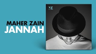 Maher Zain  Jannah Arabic Version  ماهر زين  جنة [upl. by Salis249]