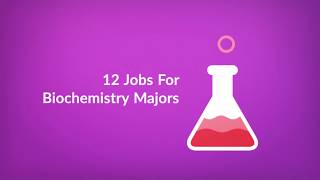 12 Jobs for Biochemistry Majors [upl. by Dlarrej]