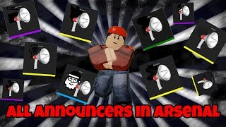 ALL ANNOUNCERS IN ARSENAL  ROBLOX [upl. by Artiek]