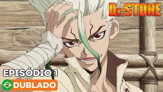 Dr STONE  Episódio 1 Dublado [upl. by Odie]