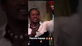 Flamme Kapaya [upl. by Fowkes]