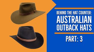 Behind The Hat Counter Australian Outback Hats Part 3 [upl. by Ayifa470]