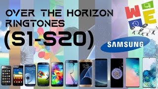 ALL OVER THE HORIZON RINGTONES SAMSUNG GALAXY S1S20 [upl. by Aicen]