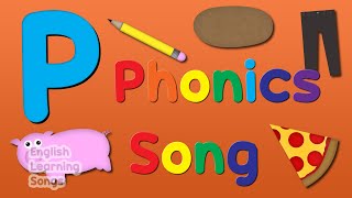 Letter P Phonics Song  Alphabet  English Learning Songs [upl. by Corkhill712]