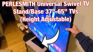 PERLESMITH Universal Swivel TV Stand  Base  Table Top TV Stand for 3765 inch Height Adjustable [upl. by Wilma330]