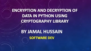 How to encrypt and decrypt data using Cryptography Library Python [upl. by Syst]