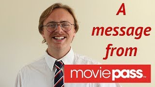 A Message From MoviePass [upl. by Syhr]