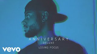 Bryson Tiller  Losing Focus Audio [upl. by Einnos929]