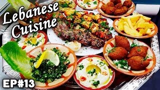 Lebanese Cuisine  Lebanon  Cultural Flavors  EP 13 [upl. by Airalednac]