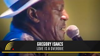 Gregory Isaacs  Love Is A Overdue  Live In Bahia Brazil [upl. by Mason349]