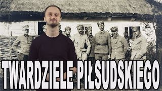 Twardziele Piłsudskiego  Legiony Polskie Historia Bez Cenzury [upl. by Epul]