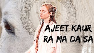 Ajeet Kaur  Ra Ma Da Sa [upl. by Peggy]