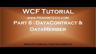 Part 6 WCF DataContract and DataMember [upl. by Berte966]