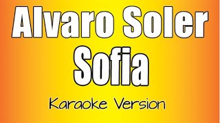 Alvaro Soler  Sofia Karaoke Version [upl. by Paulita757]