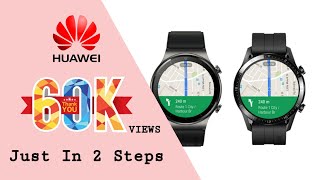 Install Map On Huawei Watch  GT2 Pro  GT2 [upl. by Ingra177]