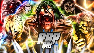 Rap dos 9 Titãs Primordiais 『 Shingeki no Kyojin 』 ESPECIAL 200K  URT HunterMsc [upl. by Clotilde]