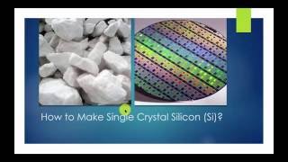 How to Make Single Crystal Silicon [upl. by Yentiw]