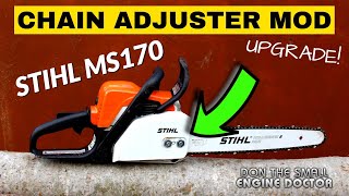 STIHL MS170 MS180 Chainsaw Chain Adjuster MOD Upgrade [upl. by Nnewg]