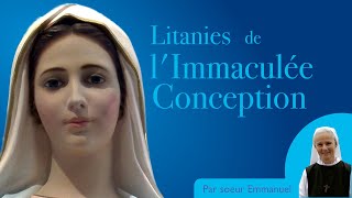 Litanies de lImmaculée Conception par Soeur Emmanuel de Medjugorje [upl. by Basilius]