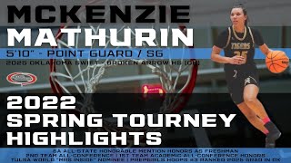 2025 McKenzie Mathurin  510quot  PGSG  2022 Spring Tourney Highlights [upl. by Piotr]