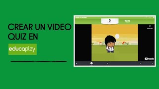 Crear un Video Quiz usando Educaplay [upl. by Zanlog]