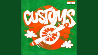 Customs [upl. by Ocirne]