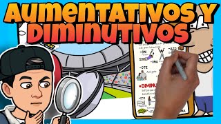 😱 AUMENTATIVOS y DIMINUTIVOS ► para NIÑOS en ESPAÑOL [upl. by Ennire]