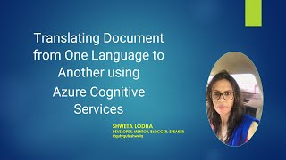 Translate Document from One Language To Another  Azure Cognitive Services [upl. by Lhok]