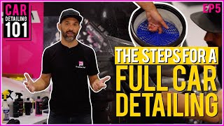 Car Detailing 101 How To Detail Like A Professional [upl. by Stoddard93]