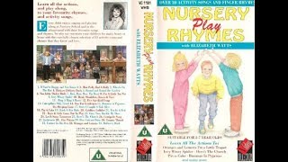 Nursery Play Rhymes 1990 UK VHS [upl. by Purpura]