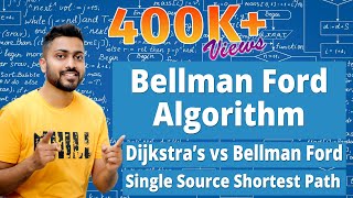 L413 Bellman Ford Algorithm  Dijkstras Vs Bellman Ford  Single Source Shortest Path [upl. by Lartnom408]