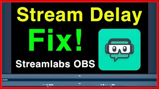 Streamlabs OBS HOW TO FIX STREAM DELAY EASY [upl. by Mordecai]