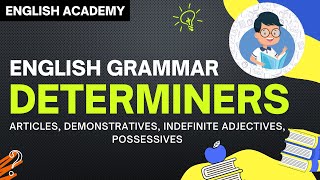 Determiners in English Grammar CBSE Class 8 9 10 types of determiners examples of Determiners [upl. by Gorton]