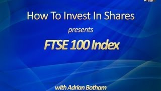 FTSE 100 Index  A Beginners Guide [upl. by Drobman399]