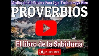 PROVERBIOS  Reina Valera 1960 BIBLIA [upl. by Rehsu]