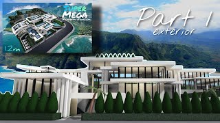 Super Mega Modern Mansion Part 1  243k exterior  Bloxburg [upl. by Oicnerolf]