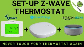 ZWave Thermostat SetUp with SmartThings amp Alexa [upl. by Pesvoh]