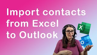 How to import contacts from Excel to Outlook [upl. by Anneis]