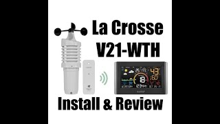 La Crosse V21 WTH Weather Station Setup amp Review [upl. by Partridge90]