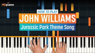 How to Play quotJurassic Park Main Themequot Piano Tutorial  HDpiano John Williams [upl. by Haleemaj]