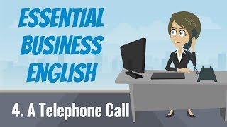 Essential Business English 4 — A Telephone Call [upl. by Nednal494]