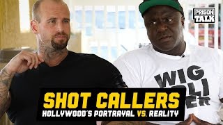 SHOT CALLERS  Hollywood portrayal vs Reality  Prison Talk 1922 [upl. by Eissej760]