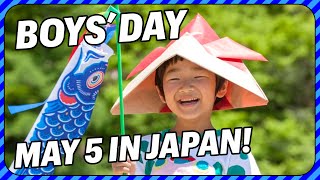 May 5th is a Day Just for Children in Japan [upl. by Garfield]