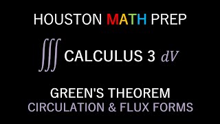 Greens Theorem Circulation amp Flux Forms with Examples [upl. by Dot]