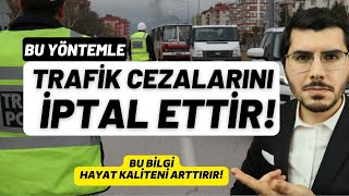 Trafik Cezasını İptal Ettirdik Nasıl [upl. by Kcir]